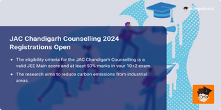 JAC Chandigarh Counselling 2024 Registrations Open; Check How to Apply Here